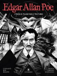 Edgar Allan Poe. Cinque passi nell'incubo