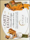 Le carte di Eataly per il mercante in fiera