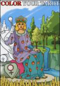 Color your tarot. Ediz. multilingue