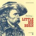 Little Big Horn. Ediz. limitata