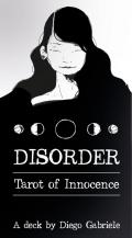 Disorder. Tarot of innocence. Ediz. multilingue