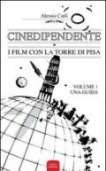 Cinedipendente, i film con la torre di Pisa