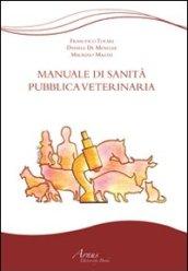 Manuale di sanità pubblica veterinaria