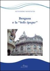 Bergson e la belle époque