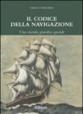 Il codice della navigazione. Una vicenda giuridica speciale