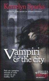 VAMPIRI & THE CITY