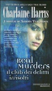 Real Murders il club dei delitti irrisolti