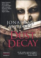 Dust & Decay