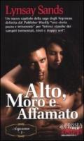 Alto, moro e affamato. Argeneau. 4.