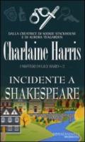 Incidente a Shakespeare. I misteri di Lily Bard: 2