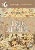 Il ballo del mattino