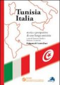 Tunisia Italia. Storie e prospettive di una lunga amicizia