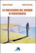 Prevenzione del suicidio in psicoterapia (La)