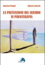 Prevenzione del suicidio in psicoterapia (La)