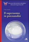 Il superuomo in psicoanalisi