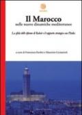 Marocco nelle nuove dinamiche mediterranee. La sfida delle riforme di Rabat e il rapporto strategico con l'Italia (Il)