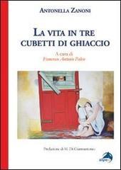 La vita in tre cubetti di ghiaccio