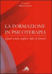 La formazione in psicoterapia. Quale scuola scegliere dopo la laurea?