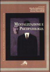 Mentalizzazione e psicopatologia