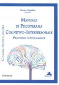 Manuale di psicoterapia cognitivo-interpersonale. Prospettive di integrazione