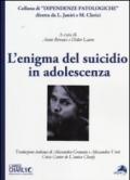 L'enigma del suicidio in adolescenza