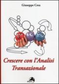 Crescere con l'analisi transazionale