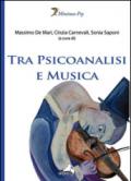 Tra psicoanalisi e musica