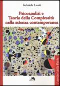 Psicoanalisi e teoria della complessità nella scienza contemporanea