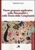 Nuove proposte applicative nella psicoanalisi e nella teoria della complessità