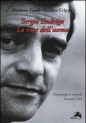 Sergio Endrigo. La voce dell'uomo