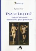 Eva o Lilith? Identità femminile nella società (post-)patriarcale