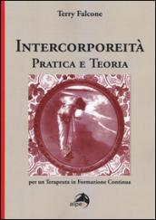 Intercorporeità. Pratica e teoria per un terapeuta in formazione continua