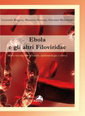 Ebola e gli altri filoviridae