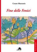 FINE DELLE FENICI