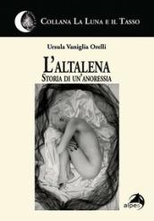 L'altalena. Storia di un'anoressia