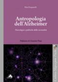 Antropologia dell'Alzheimer. Neurologia e politiche della normalità