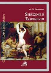 Seduzione e tradimento