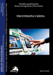 Idee in psicoterapia. 9: Psicoterapia e media (Gennaio-Dicembre 2016)