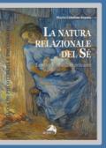 La natura relazionale del sé. La mente come sistema integrato