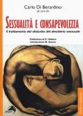 Sessualità e consapevolezza. Il trattamento del disturbo del desiderio sessuale