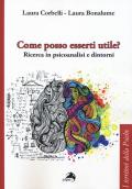 Come posso esserti utile? Ricerca in psicoanalisi e dintorni