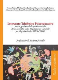 Intervento telefonico psicoeducativo per la gestione delle problematiche stress-correlate nella popolazione generale per l'epidemia da SARS-COV-2