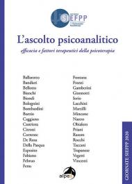 L' ascolto psicoanalitico. Efficacia e fattori terapeutici della psicoterapia. Giornate SIEFPP