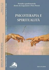 Idee in psicoterapia. Vol. 11: Psicoterapia e spiritualità.