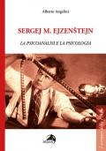 Sergej M. Ejzenstejn. La psicoanalisi e la psicologia