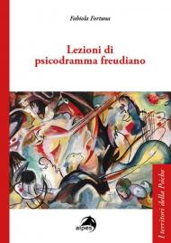 Lezioni di psicodramma freudiano