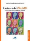 Il mistero del rispetto. Il pensiero di Cecchin e la terapia inclusiva