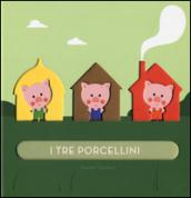 I tre porcellini. Ediz. illustrata