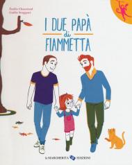 I due papà di Fiammetta