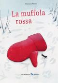 La muffola rossa. Ediz. a colori